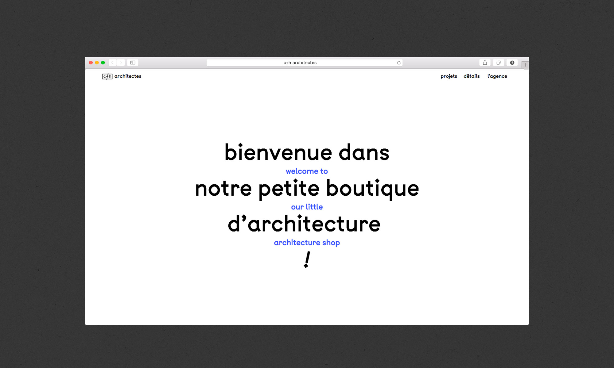 Site internet pour c+h architectes.
Réalisé par Au-delà studio.
Aloïs Ancenay